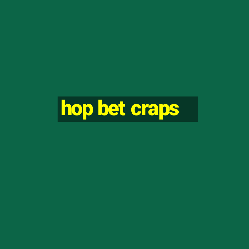 hop bet craps