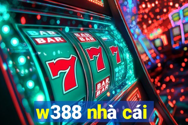 w388 nhà cái