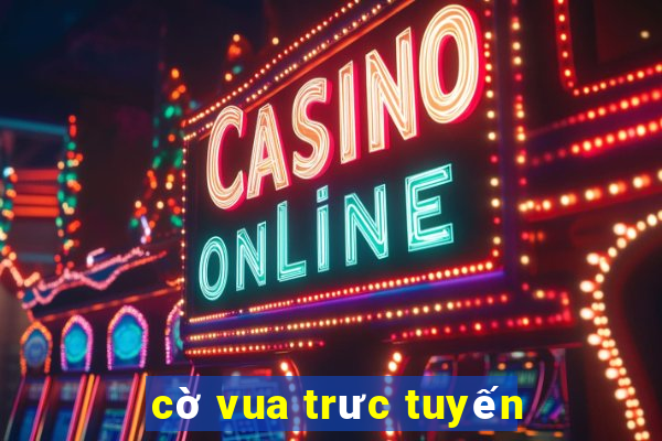 cờ vua trưc tuyến