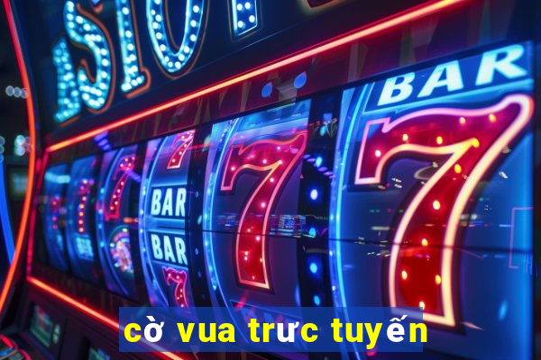 cờ vua trưc tuyến