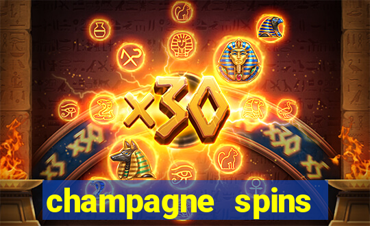 champagne spins casino play