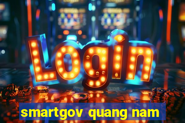 smartgov quang nam