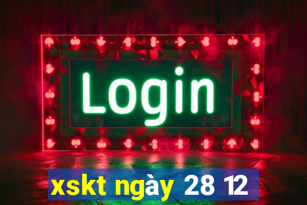 xskt ngày 28 12