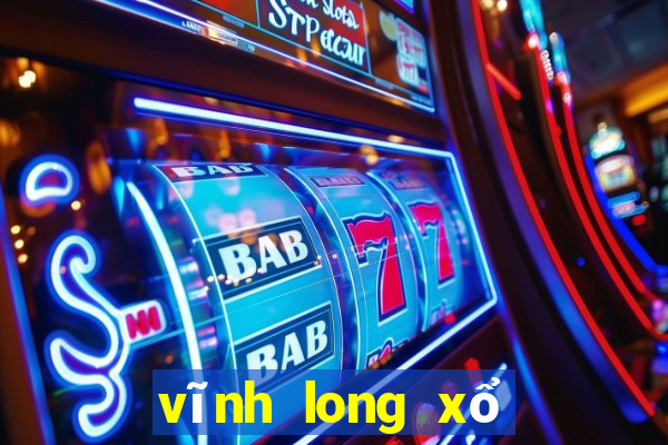 vĩnh long xổ số vĩnh long