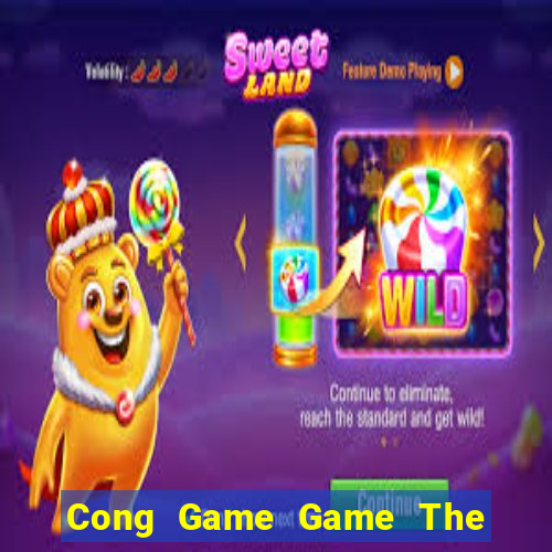 Cong Game Game The Bài Mobile 2021