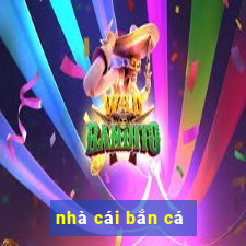 nhà cái bắn cá