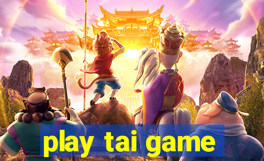 play tai game