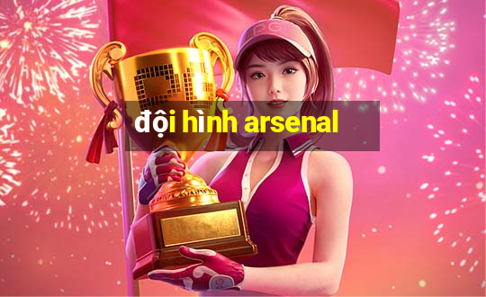 đội hình arsenal