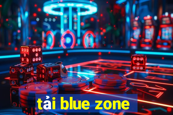 tải blue zone