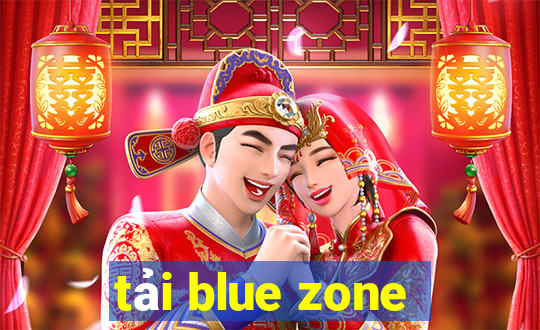 tải blue zone