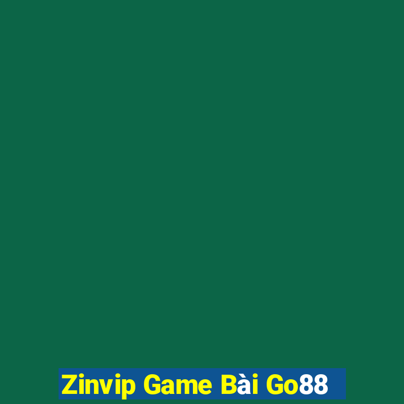 Zinvip Game Bài Go88