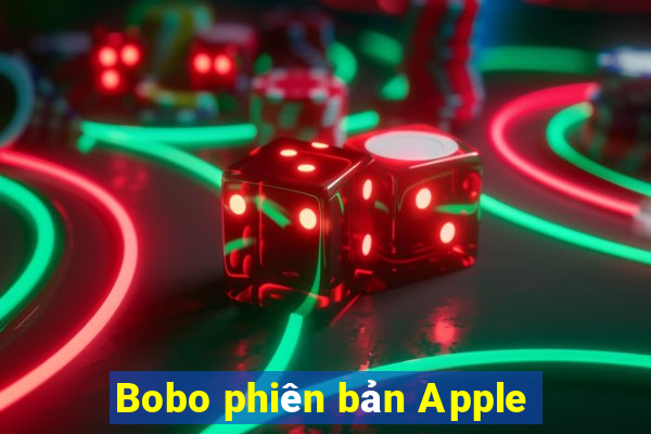 Bobo phiên bản Apple