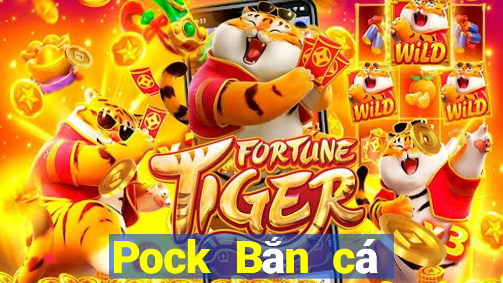 Pock Bắn cá Tencent cũ Tải về