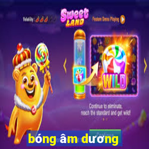 bóng âm dương