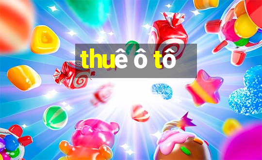 thuê ô tô