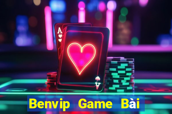 Benvip Game Bài 3C Cho Ios