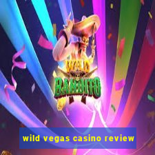 wild vegas casino review