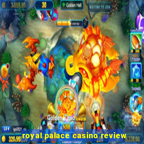 royal palace casino review