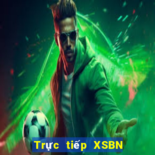 Trực tiếp XSBN Thứ 4