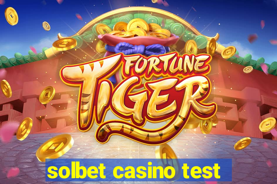 solbet casino test