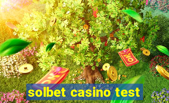 solbet casino test