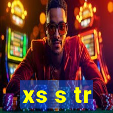 xs s tr