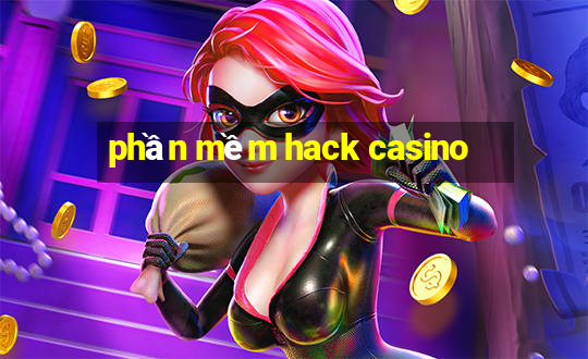 phần mềm hack casino