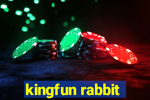 kingfun rabbit