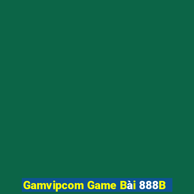 Gamvipcom Game Bài 888B