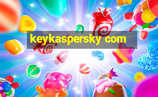 keykaspersky com