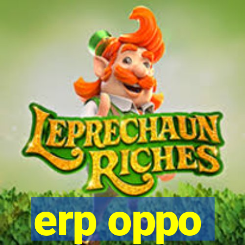 erp oppo