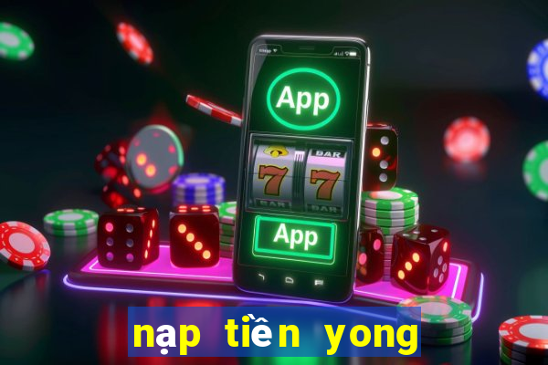 nạp tiền yong heroes 2