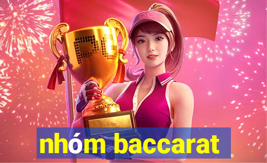 nhóm baccarat