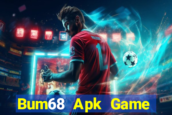 Bum68 Apk Game Bài 52 Club