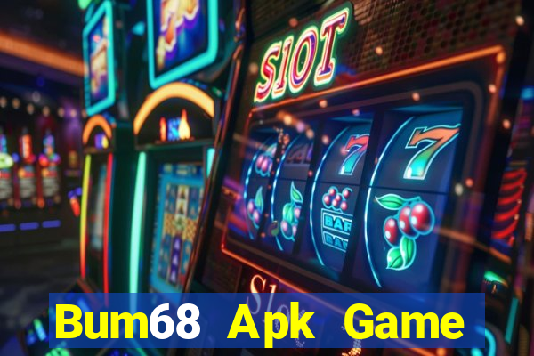 Bum68 Apk Game Bài 52 Club