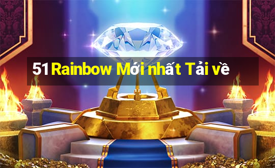 51 Rainbow Mới nhất Tải về