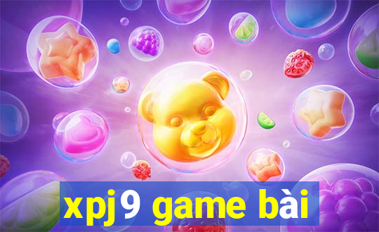 xpj9 game bài