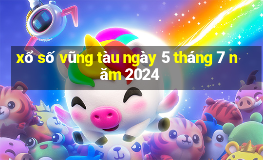 xổ số vũng tàu ngày 5 tháng 7 năm 2024