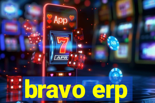 bravo erp