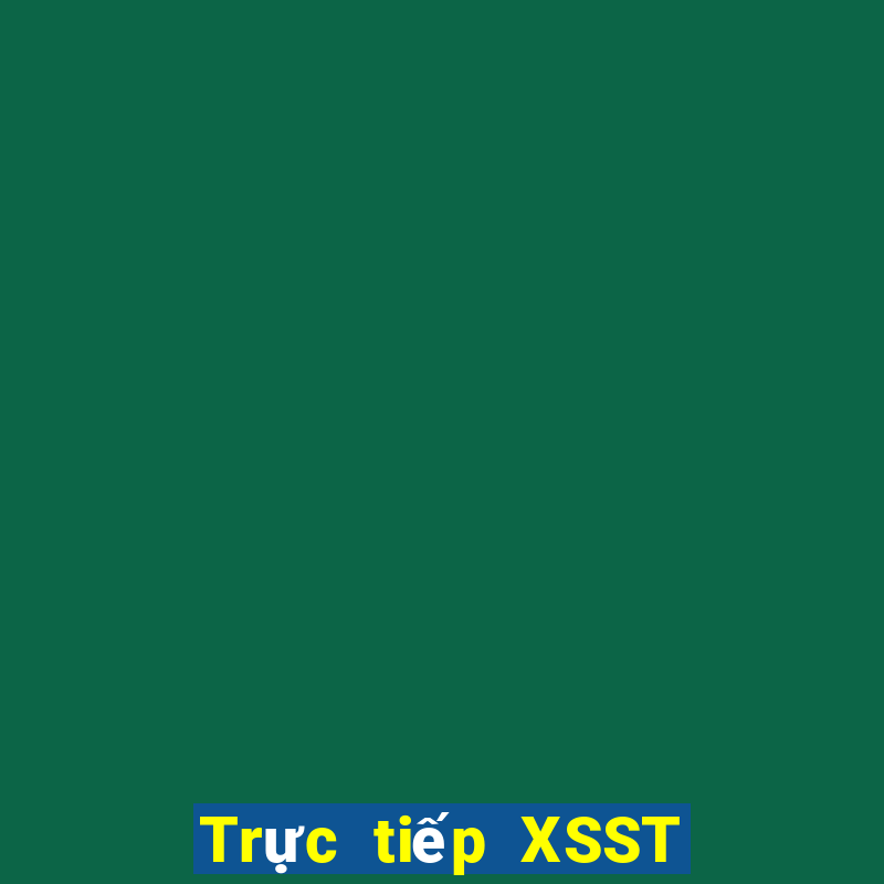 Trực tiếp XSST thứ Ba