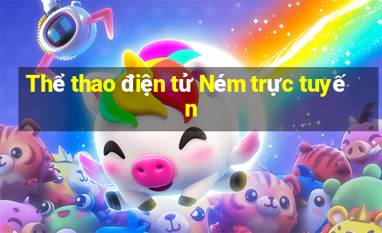 Thể thao điện tử Ném trực tuyến