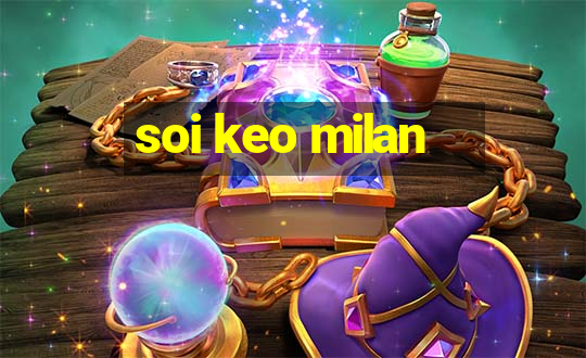 soi keo milan