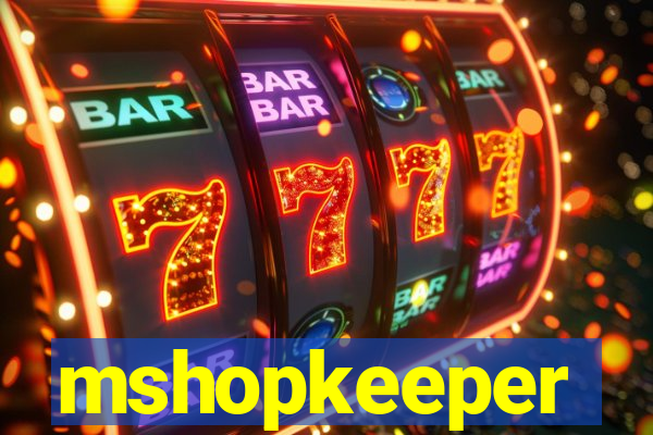 mshopkeeper