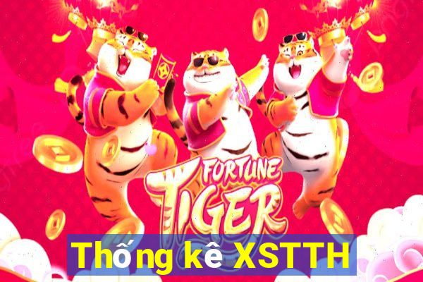 Thống kê XSTTH