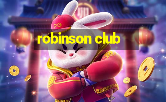 robinson club