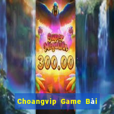 Choangvip Game Bài 1 Đổi 1