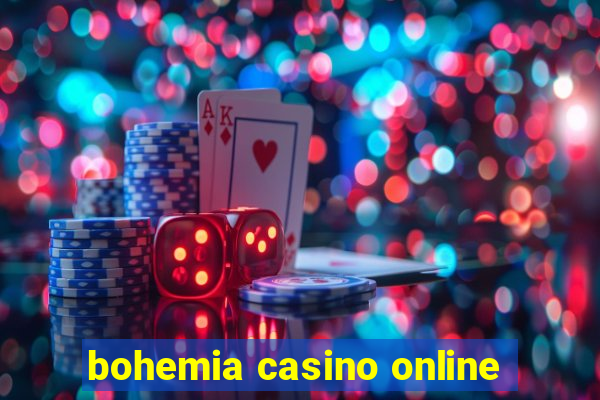 bohemia casino online