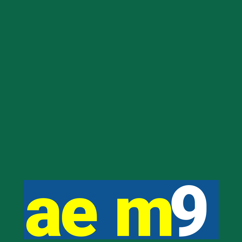 ae m9