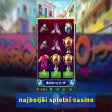 najboljši spletni casino