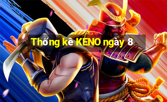 Thống kê KENO ngày 8